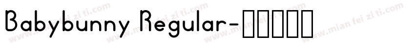 Babybunny Regular字体转换